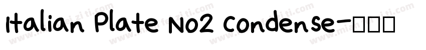 Italian Plate No2 Condense字体转换